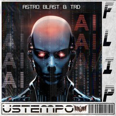 Astro Blast X TRD X RefleXx - Kickz (Chernoblin Ustempo Flip) FREE DL