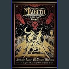 (<E.B.O.O.K.$) ❤ Macbeth: A Tale of Horror     Paperback – December 12, 2023 [PDF,EPuB,AudioBook,E