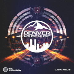 LORACLE - The LO-DOWN - Mix Wednesday - DHM