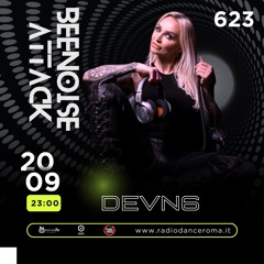 Beenoise Attack Episode 623 With DEVN6