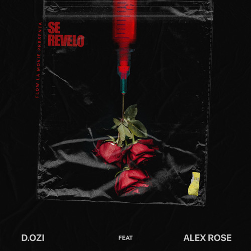 Se Reveló feat. Alex Rose