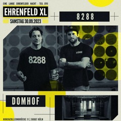 8288 @Ehrenfeld XL Afterhour ( DOMHOF )