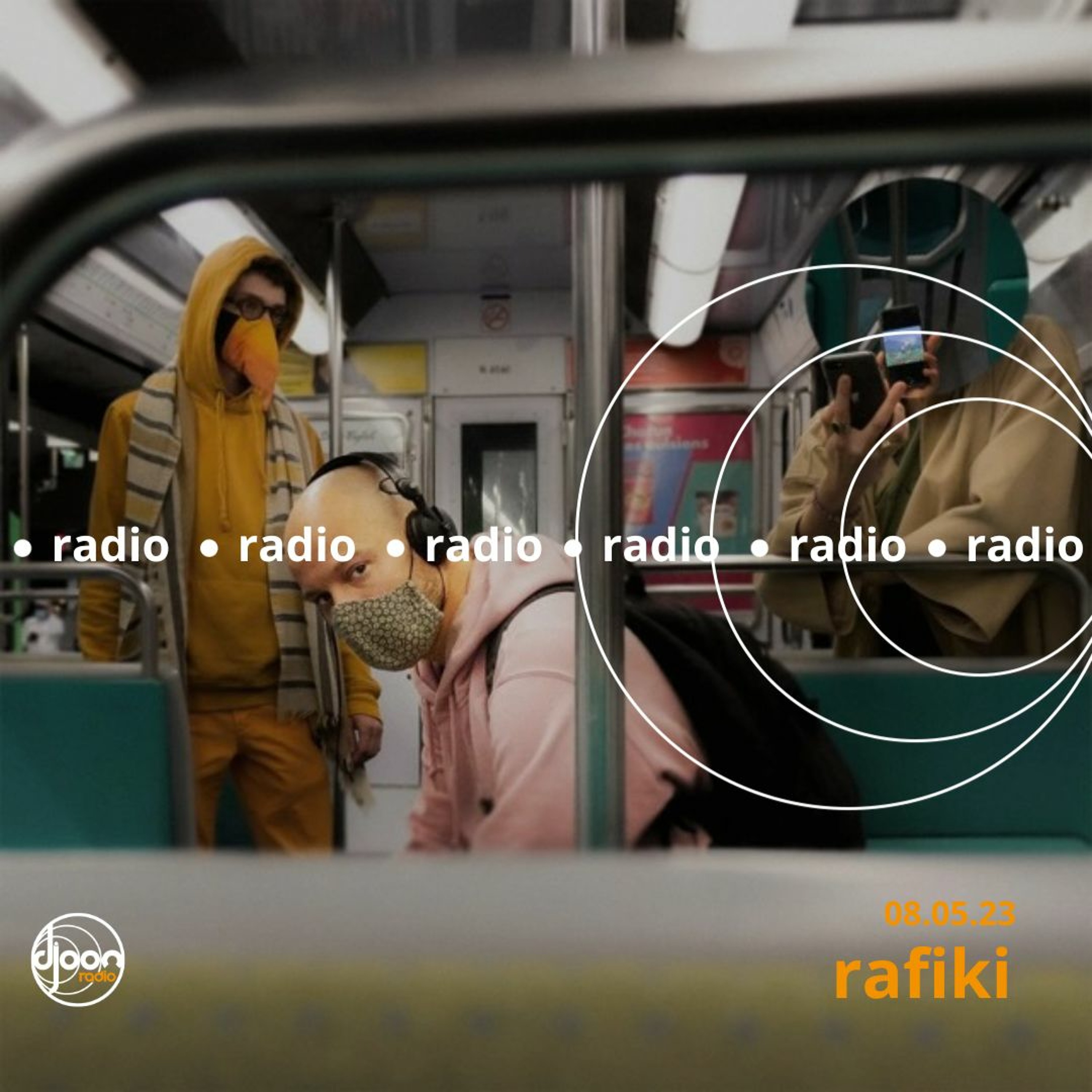 Rafiki for Djoon Radio 08.05.23 episode artwork