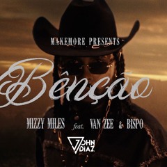 Mizzy Miles - Bênção (John Diaz Dnb Remix) Feat. Van Zee & Bispo Preview