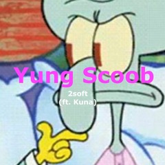 2soft(prod. Kiyoto)ft. Kuna
