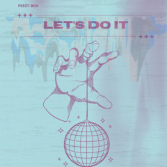 Let's Do It