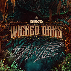WICKED OAKS 2025 DJ Discord Contest - [DANTE999]