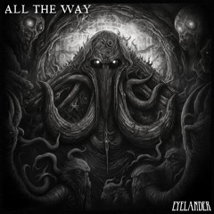 EYELANDER - ALL THE WAY