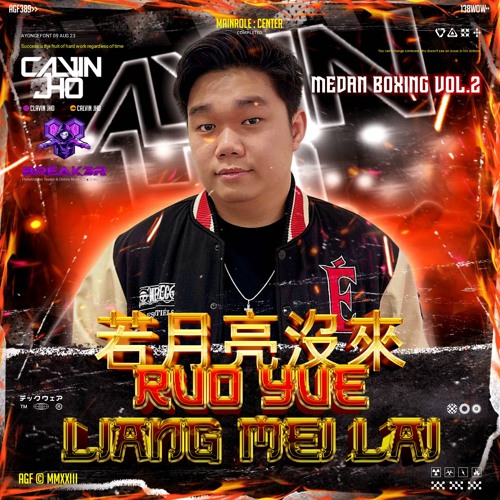 Ruo Yue Liang Mei Lai [ CALVIN JHO ] #BREAKERS