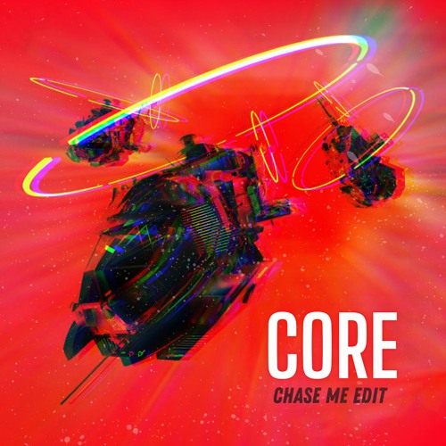 RL Grime x RAY VOLPE x NEOMADE - CORE (Chase Me Edit)
