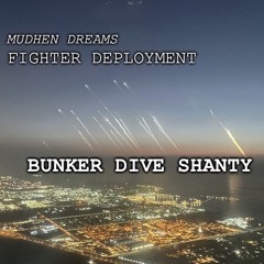 Bunker Dive Shanty