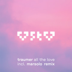 All The Love (Marsolo Extended Version Remix)