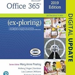 @Ebook_Downl0ad Exploring Microsoft Office 2019 Introductory Written  Mary Poatsy (Author),  [F