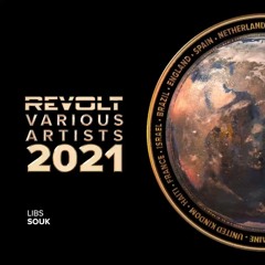 Souk (Original Mix) Revolt Records VA 2021