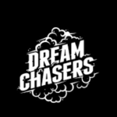 DREAM CHASERS - TJMONEYY x MC RJ x 3HROLIE