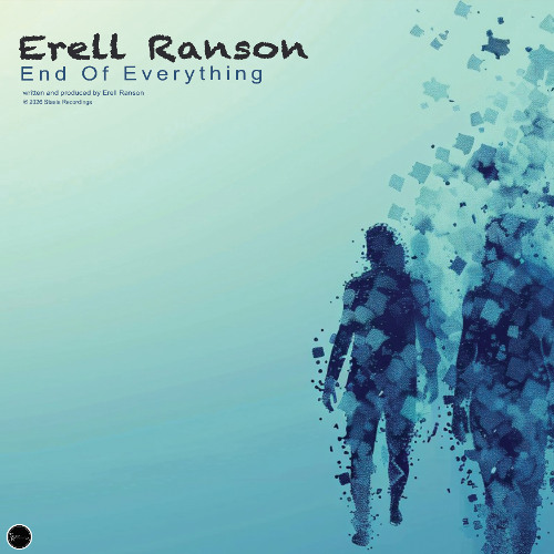 Erell Ranson - End Of Everything  |  SR85