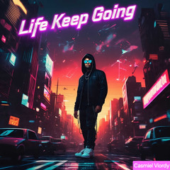 Life keep going [Trap pop beat]