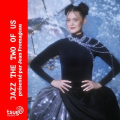 Jazz The Two Of Us avec Émilie Simon
