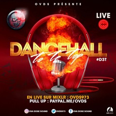 DANCEHALL TO THE TOP [OVDS] MIXLR #D3T