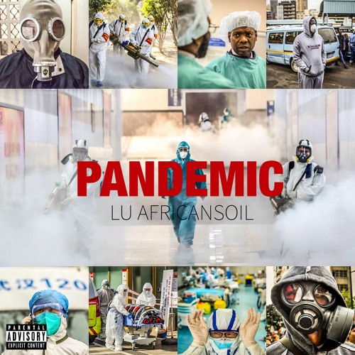 Pandemic - Lu Africansoil