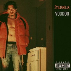 Stillakilla - Voodoo