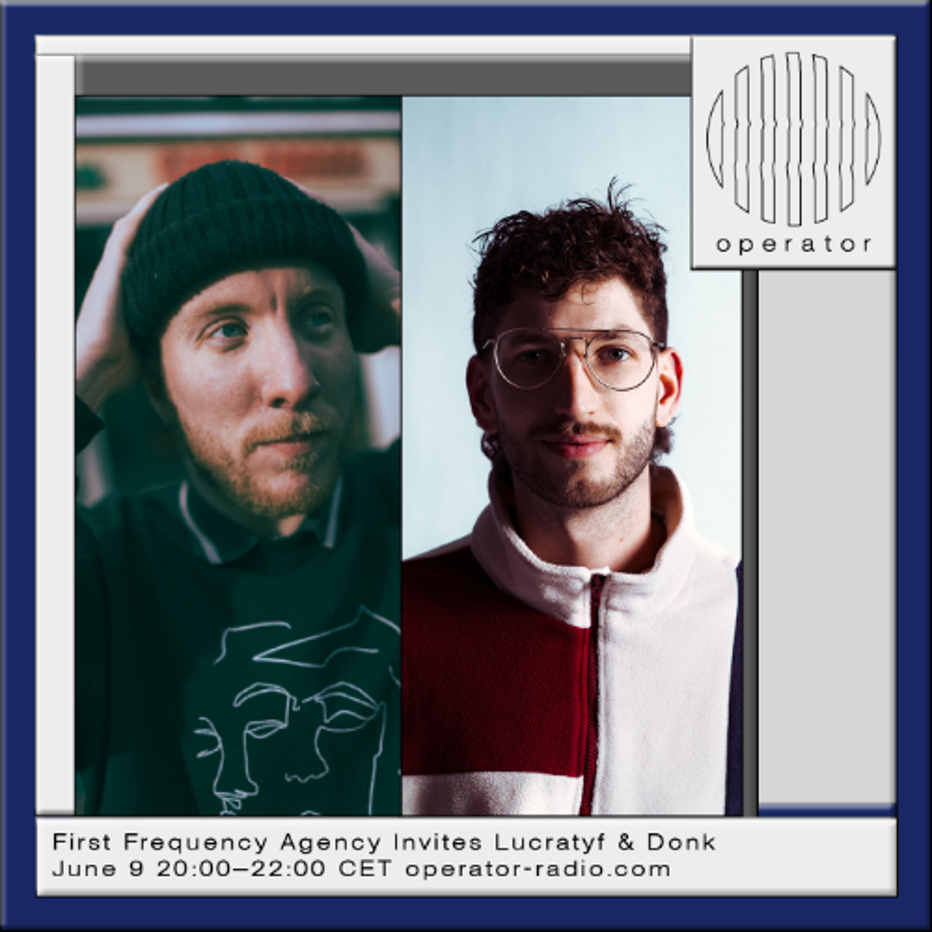 First Frequency Agency Invites Lucratyf & Donk - 9th June 2026 episode artwork