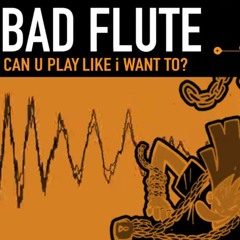 2 Mello - bad flute