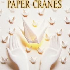 View PDF 📜 One Thousand Paper Cranes: The Story of Sadako and the Children's Peace S