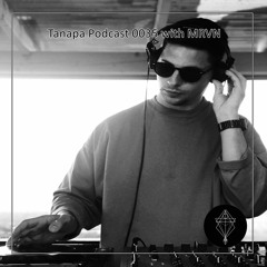Tanapa Podcast 0035 with MRVN