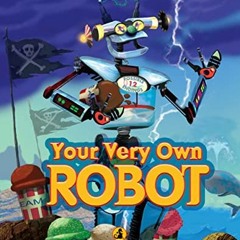 [Read] EPUB 📃 Your Very Own Robot (Choose Your Own Adventure - Dragonlark) by  R. A.