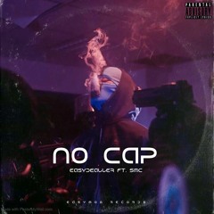 Easydealler Ft Smc - No Cap (prod. osmvexi)