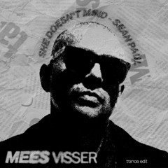 She Doesn't Mind - Mees Visser [Euro Trance Mix]