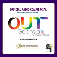 OUT Georgia PSA Radio Commercial 2021