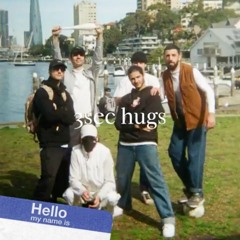 3sec hugs