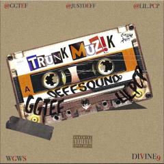 TRUNK MUZIK FT GGTEF X LIL PCP