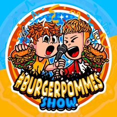 Burgerpommes Show