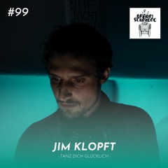 #99 | JIM KLOPFT