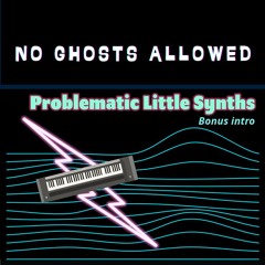 Problematic Little Synths