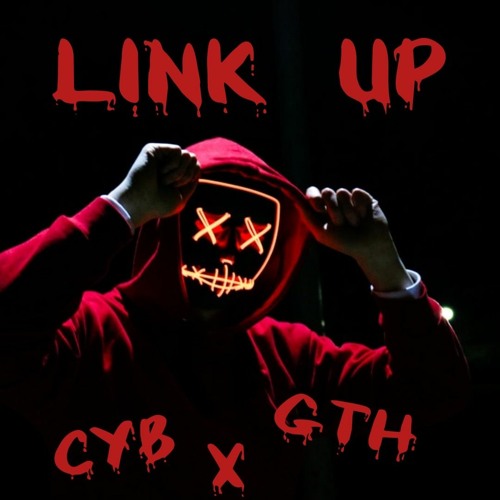 CYB x GTH - Link Up