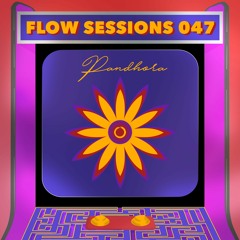 Flow Sessions 047 - Pandhora (hybrid w/ guitar & keyboard)
