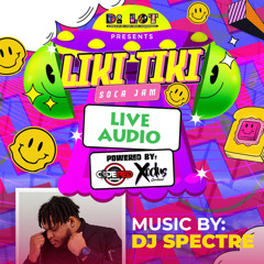 Liki Tiki Soca Jam (Live Audio) - ZJ Spectre X Rico The Dj X Zess