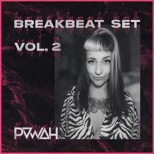 POWAH - BREAKBEAT SET VOL.2