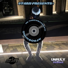 STARII PRESENTS: UK THROWBACKS PT1 : AFROSWING | @DJSTARIIUK