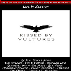 Doc Mason Radio Show 17.7.2025 Features Kissed By Vultures In Session