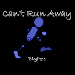Can't Run Away