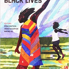 VIEW EBOOK ✔️ Teaching for Black Lives by Jesse HagopianDyan WatsonWayne Au [PDF EBOO