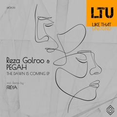 Premiere: Reza Golroo & PEGAH - The Dawn Is Coming | Jaw Dropping Records
