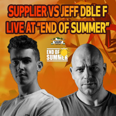 SUPPLIER vs. JEFF DBLE F At End Of Summer 2024