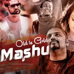 Old is Gold Mashup Sinhala Remix Mashup Songs
