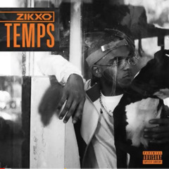 Zikxo - Freestyle Temps 31